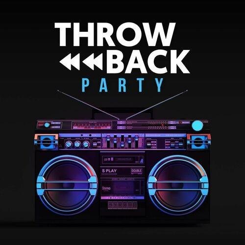 Throwback Party (2022) Постер к Throwback Party (2022)
