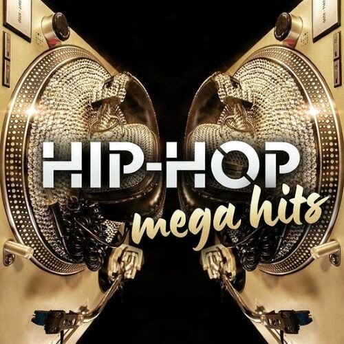 Hip-Hop Mega Hits (2022) Постер к Hip-Hop Mega Hits (2022)