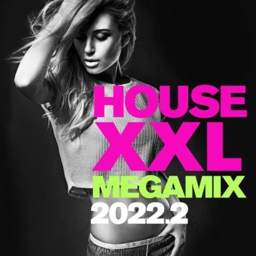 House XXL Megamix (2022) Постер к House XXL Megamix (2022)