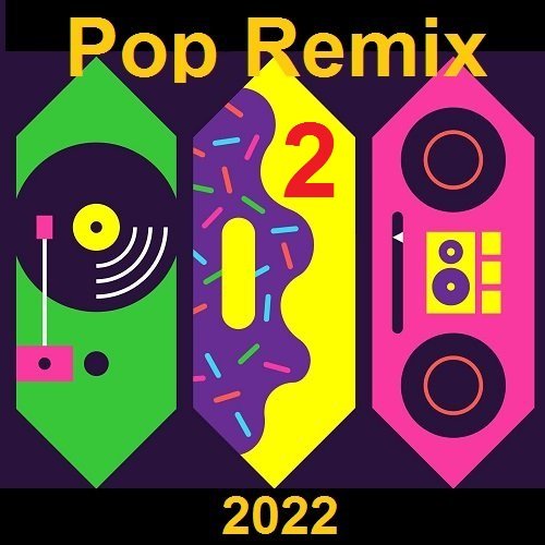 Pop 2 Remix (2022) MP3 Постер к Pop 2 Remix (2022) MP3
