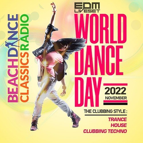 EDM: World Dance Day (2022) Постер к EDM: World Dance Day (2022)