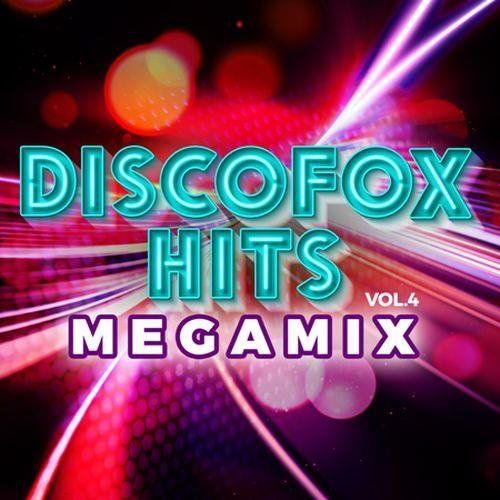 Discofox Hits Megamix Vol.04 (2022) Постер к Discofox Hits Megamix Vol.04 (2022)