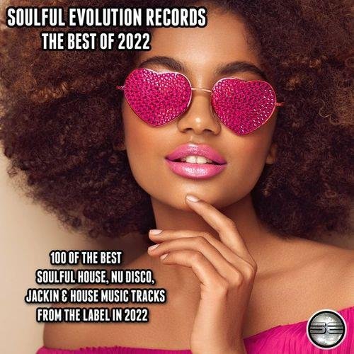 Soulful Evolution Records The Best Of (2022) Постер к Soulful Evolution Records The Best Of (2022)