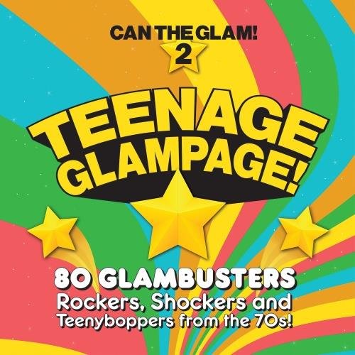 Can the Glam! 2 - Teenage Glampage! 80 Glambusters (2022) Постер к Can the Glam! 2 - Teenage Glampage! 80 Glambusters (2022)