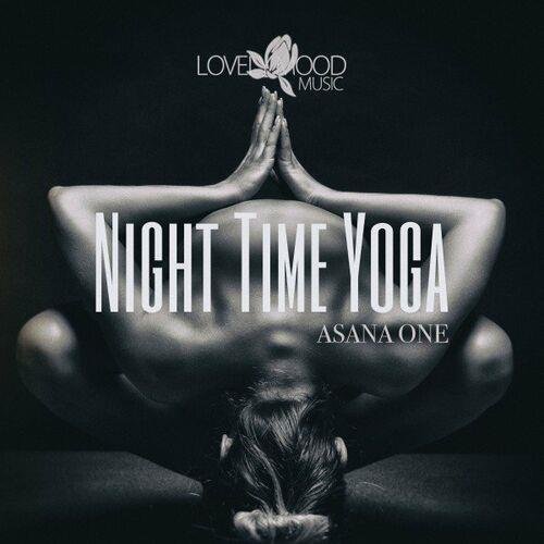Night Time Yoga, Asana One (2023) FLAC Постер к Night Time Yoga, Asana One (2023) FLAC