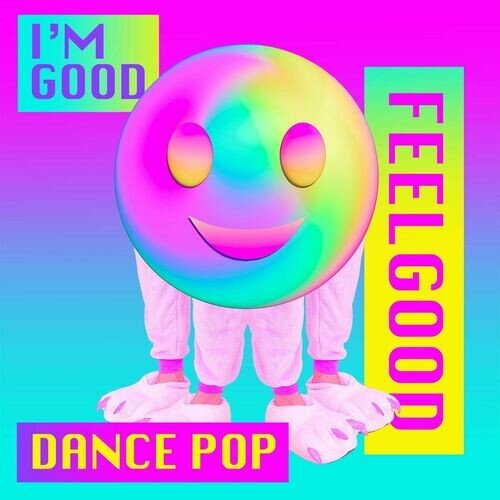 Feelgood Dance Pop (2023) Постер к Feelgood Dance Pop (2023)