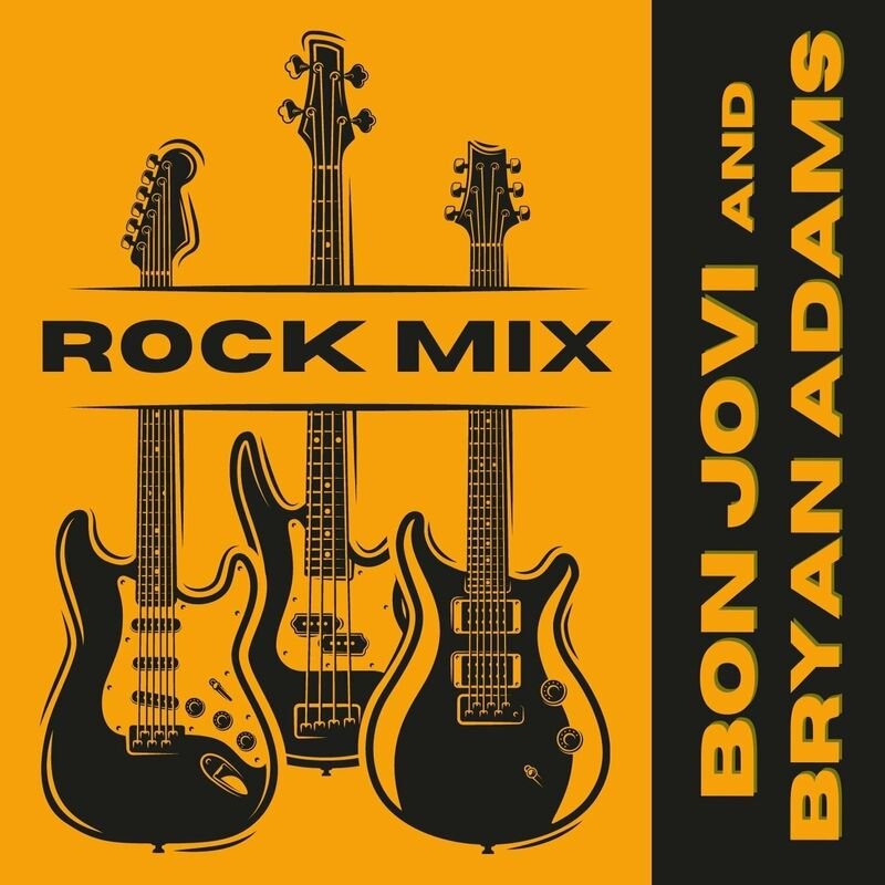 Bon Jovi - Rock Mix (Bon Jovi & Bryan Adams) (2022) Постер к Bon Jovi - Rock Mix (Bon Jovi & Bryan Adams) (2022)
