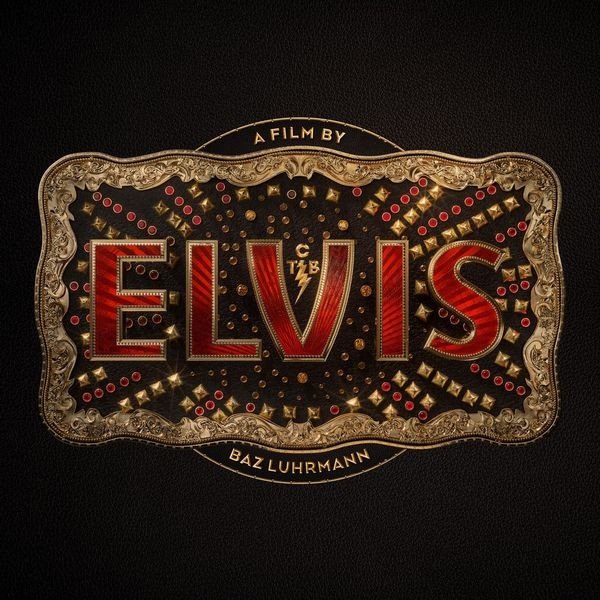 ELVIS (Original Motion Picture Soundtrack) (2022) Постер к ELVIS (Original Motion Picture Soundtrack) (2022)