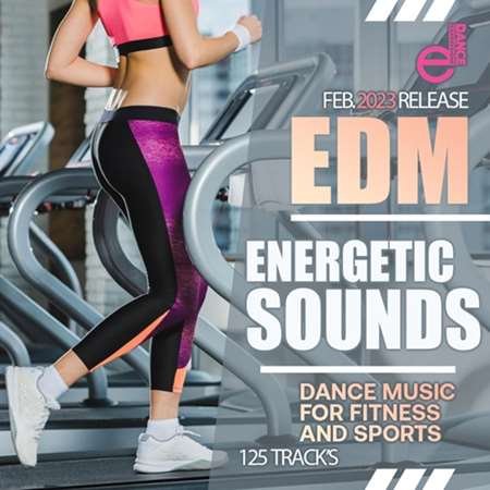 Energetic Sounds: EDM Music For Fitness (2023) Постер к Energetic Sounds: EDM Music For Fitness (2023)