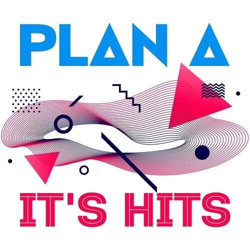 Plan A It s Hits (2023) Постер к Plan A It s Hits (2023)