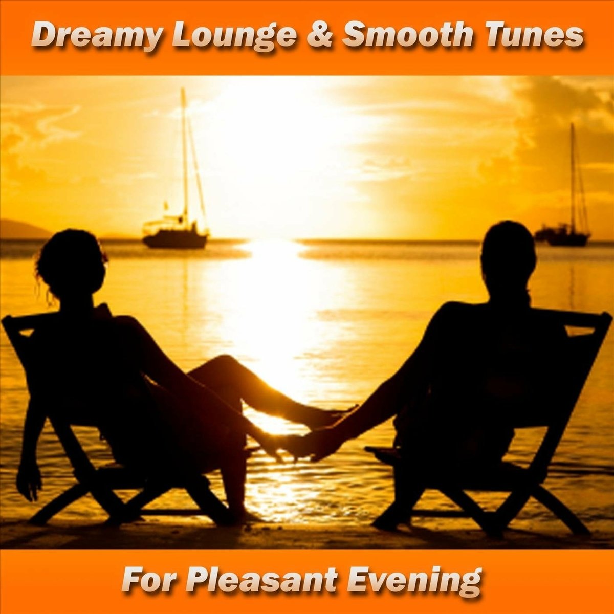 Dreamy Lounge & Smooth Tunes For Pleasant Evening (2023) Постер к Dreamy Lounge & Smooth Tunes For Pleasant Evening (2023)