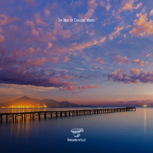 The Best of Chillout Music (2023) Постер к The Best of Chillout Music (2023)