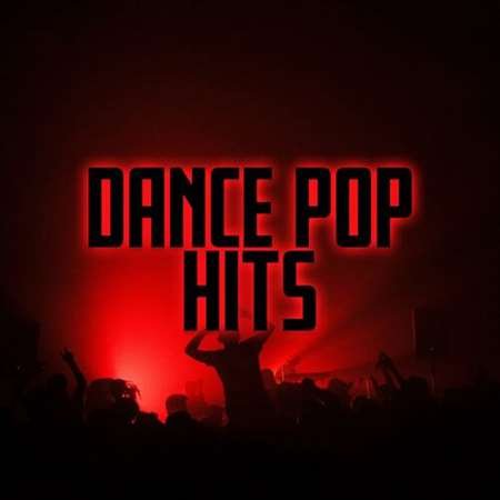 Dance Pop Hits (2023) Постер к Dance Pop Hits (2023)