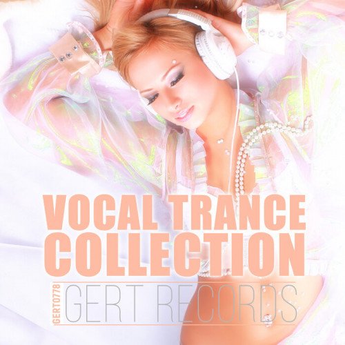 Сборник - Vocal Trance Collection (2023) Постер к Сборник - Vocal Trance Collection (2023)