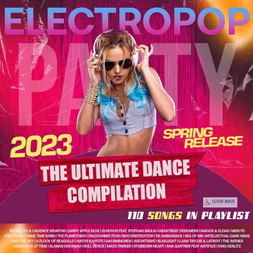 Electropop - Ultimate Dance Mix (2023) Постер к Electropop - Ultimate Dance Mix (2023)