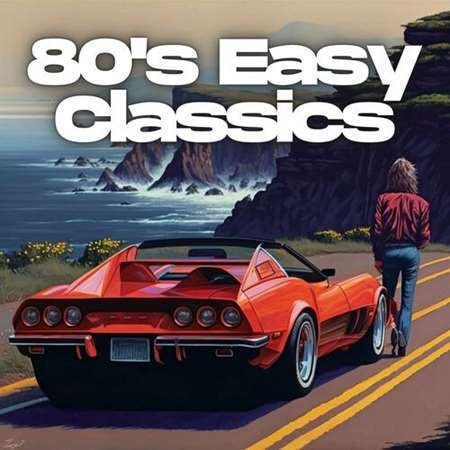 80's Easy Classics (2023) Постер к 80's Easy Classics (2023)
