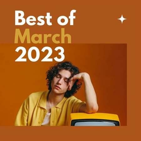Best of March (2023) Постер к Best of March (2023)