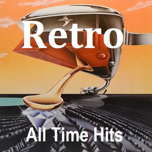 Retro All Time Hits (2023) MP3 Постер к Retro All Time Hits (2023) MP3