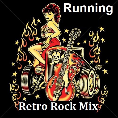 Running - Retro Rock Mix (2023) Постер к Running - Retro Rock Mix (2023)