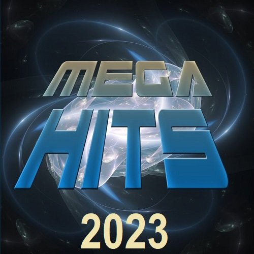 Mega Hits 2023 (2023) Постер к Mega Hits 2023 (2023)