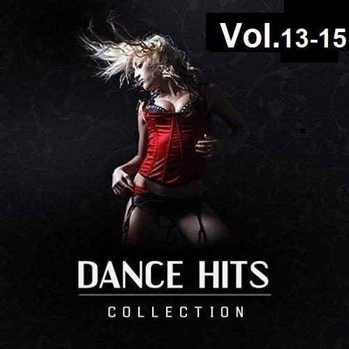 Постер к Dance Hits Collection Vol.13-15 (2023)