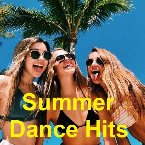 Summer Dance Hits (2023) Постер к Summer Dance Hits (2023)