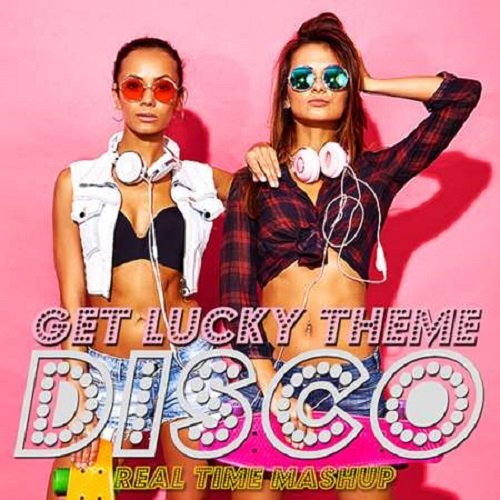 Постер к Disco Real Time Get Lucky Theme (2023)
