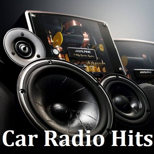 Car Radio Hits 2023 Top Hits (2023) Постер к Car Radio Hits 2023 Top Hits (2023)