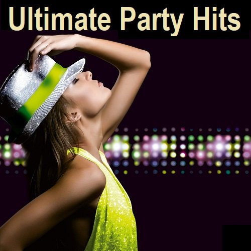 Ultimate Party Hits (2023) Постер к Ultimate Party Hits (2023)