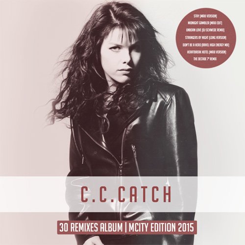 Постер к C.C. Catch - 30 Remixes Album (2015)