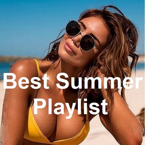 Best Summer Playlist (2023) Постер к Best Summer Playlist (2023)