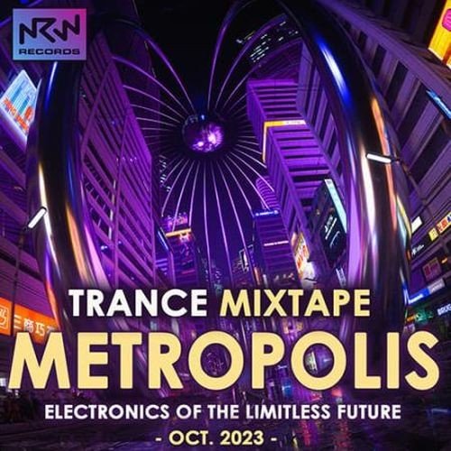 Постер к Metropolis - Trance mixtape (2023)