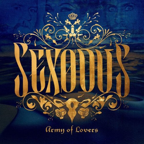 Army Of Lovers - Sexodus (2023) Постер к Army Of Lovers - Sexodus (2023)