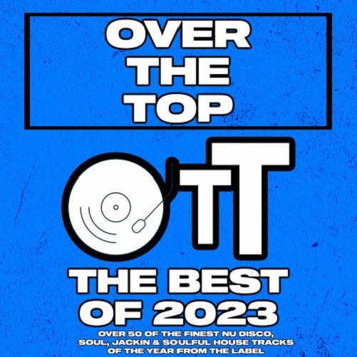 Over The Top The Best Of 2023 (2023) Постер к Over The Top The Best Of 2023 (2023)