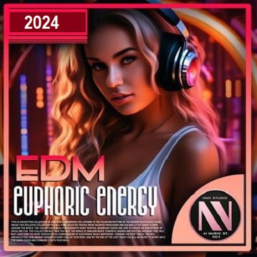 EDM Euphoric Energy (2024) Постер к EDM Euphoric Energy (2024)