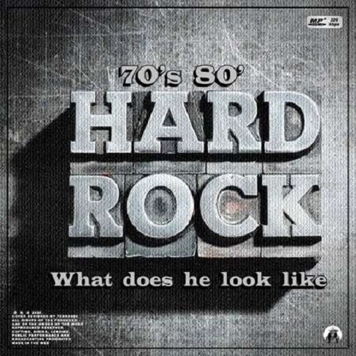 Hard Rock 70-80’s What does he look like (2024) Постер к Hard Rock 70-80’s What does he look like (2024)