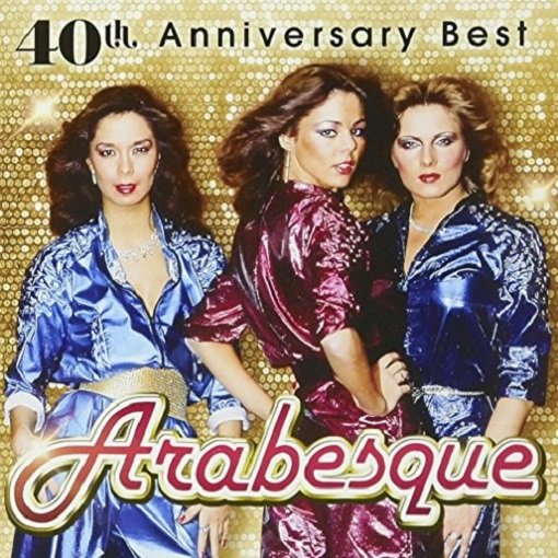 Arabesque - 40th Anniversary Best (2017) FLAC Постер к Arabesque - 40th Anniversary Best (2017) FLAC