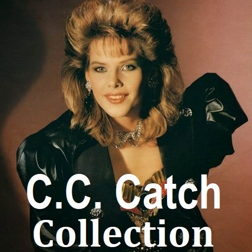 C.C. Catch - Collection (2024) Постер к C.C. Catch - Collection (2024)