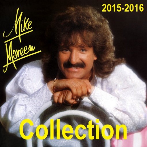 Mike Mareen - Collection (2015-2016) Постер к Mike Mareen - Collection (2015-2016)