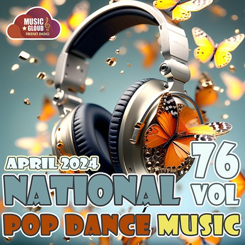 National Pop Dance Music Vol. 76 (2024) Постер к National Pop Dance Music Vol. 76 (2024)