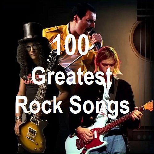 100 Greatest Rock Songs (2024) Постер к 100 Greatest Rock Songs (2024)