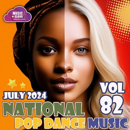 National Pop Dance Music Vol.82 (2024) Постер к National Pop Dance Music Vol.82 (2024)