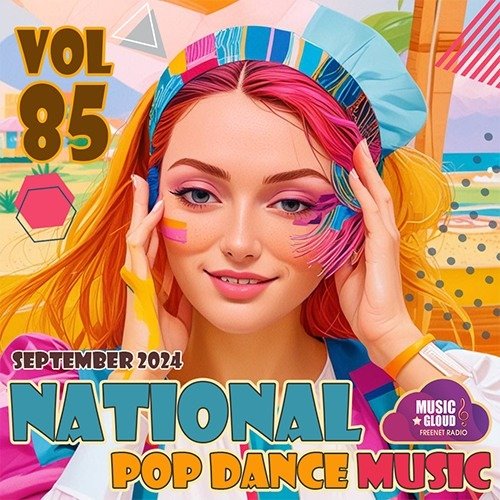 National Pop Dance Music Vol.85 (2024) Постер к National Pop Dance Music Vol.85 (2024)