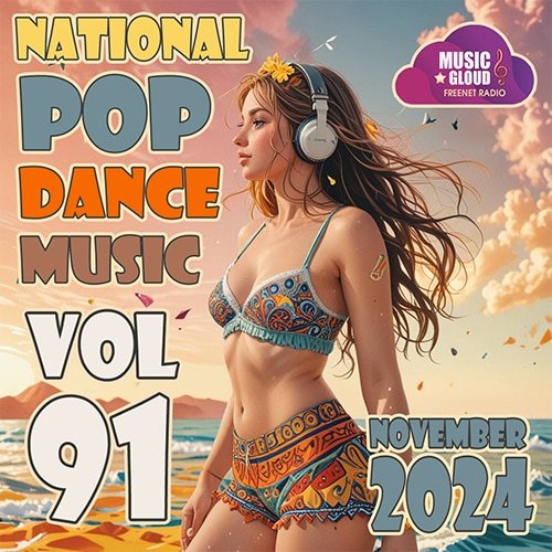 National Pop Dance Music Vol.91 (2024) Постер к National Pop Dance Music Vol.91 (2024)