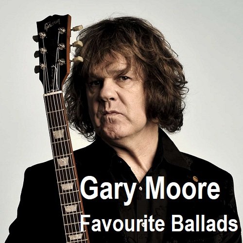 Постер к Gary Moore - Favourite Ballads (2024) FLAC