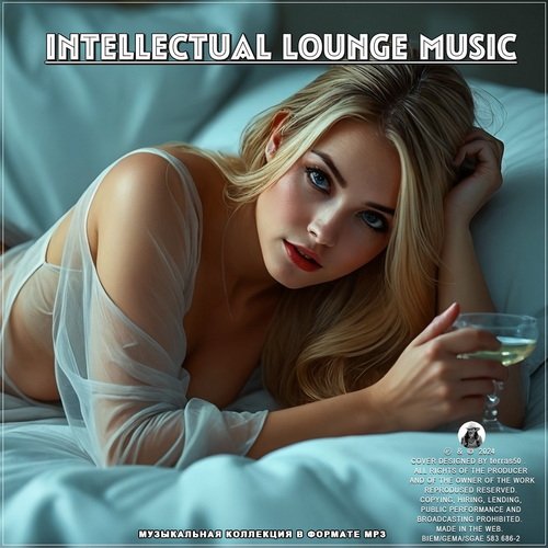 Постер к Intellectual Lounge Music (2024)