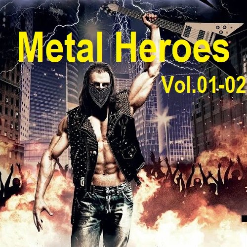 Metal Heroes Vol.01-02 (2024) Постер к Metal Heroes Vol.01-02 (2024)