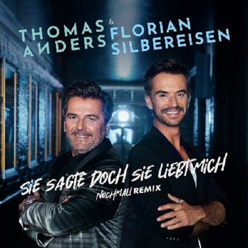 Thomas Anders & Florian Silbereisen - Nochmal! (2024) Постер к Thomas Anders & Florian Silbereisen - Nochmal! (2024)