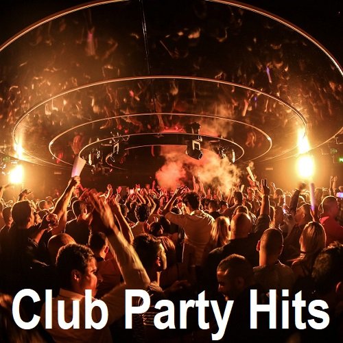 Club Party Hits (2025) Постер к Club Party Hits (2025)