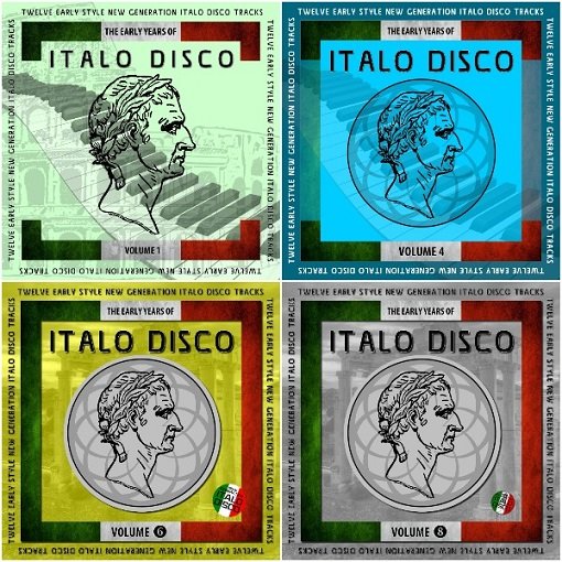 Постер к The Early Years Of Italo Disco Vol.1-8 (2017-2025)